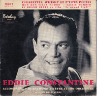 EDDIE CONSTANTINE - FR EP  - CIGARETTES, WHISKY ET P'TITES PEPEES + 3 - Autres - Musique Française