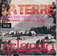 ORLANDO  - FR EP  - LA TERRE - ELLE A DES YEUX D'ANGE  + 2 - RARE PREMIERE POCHETTE AVRIL 61 - Autres - Musique Française