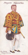 13 An Ulster King Of Arms - Ceremonial & Court Dress 1911  - Players Cigarette Cards - Antique - Royalty - Player's