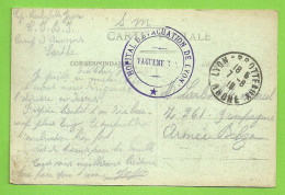 Kaart "LYON" Verzonden "Camp D'Auvours" ,stempel  " HOPITAL D"EVACUATION DE LYON"  (4259 - Army: Belgium