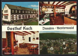 AK Daaden /Westerwald, Gasthof Koch E. Wagner, Mittelstrasse 13, Ortsansicht  - Autres & Non Classés