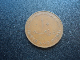 QATAR & DUBAÏ : 10 DIRHAMS   1966 - 1386    KM 3      SUP 55 * - Autres – Asie