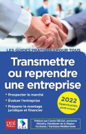 Transmettre Ou Reprendre Une Entreprise 2022 - Autres & Non Classés