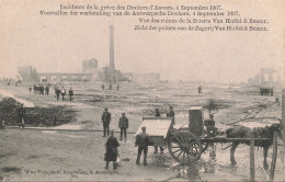 BELGIQUE - Anvers - Incidents De La Grève Des Dockers - Vue Des Ruines De La Scierie Van Huffel - Carte Postale Ancienne - Antwerpen