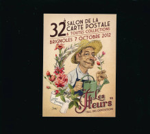 Brignoles 2012 -  32 ° Salon De La Carte Postale - Les Fleurs - Bourses & Salons De Collections