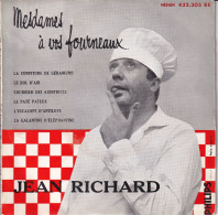 JEAN RICHARD - FR EP -  MESDAMES A VOS FOURNEAUX - Comiques, Cabaret