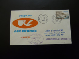 Lettre Premier Vol First Flight Cover Paris NewYork Pelican Cargo Jet Air France 1965 - First Flight Covers