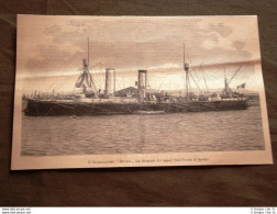 Navi Della Marina D'Italia Nel 1887 Incrociatore Dogali - Vor 1900