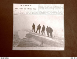 Sul Monte Rosa Nel 1910 L'Alpinista M. Piacenza Sulla Vetta Della Punta Gnifetti - Sonstige & Ohne Zuordnung