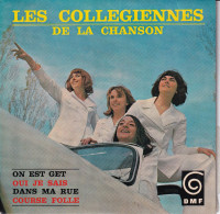 LES COLLEGIENNES DE LA CHANSON - FR EP -  ON EST GET + 3 - Autres - Musique Française
