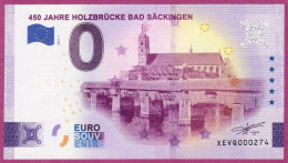 0-Euro XEVQ 01 2022 450 JAHRE HOLZBRÜCKE BAD SÄCKINGEN - Private Proofs / Unofficial