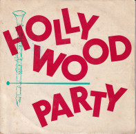 HOLLYWOOD PARTY  - FR EP - PUB HOLLYWOOD CHEWING GUM - LE JOUR OU LA PLUIE VIENDRA + 3 - Other & Unclassified