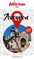 Guide Aveyron 2022 Petit Futé - Autres & Non Classés