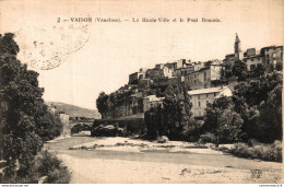 NÂ°13180 Z -cpa Vaison -la Haute Ville Et Le Pont Romain- - Vaison La Romaine