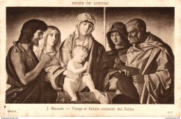 NÂ°13688 Z -cpa MusÃ©e Du Louvres -Bellini- Vierge Et Enfant EntourÃ©s Des Saints- - Peintures & Tableaux