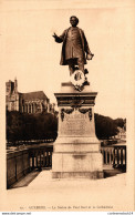 NÂ°13697 Z -cpa Auxerre -la Statue De Paul Bert Et La CathÃ©drale- - Auxerre