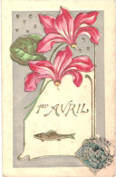 CPA Carte Postale Légèrement Gaufrée  France 1er Avril Un Poisson Deux Fleurs   VM81586 - 1er Avril - Poisson D'avril