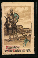 Lithographie Weilburg, Tausendjahrfeier Der Stadt 906-1906, Ritter Mit Lanze Und Schild  - Weilburg