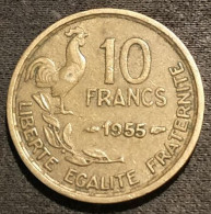 FRANCE - 10 FRANCS 1955 - Guiraud - Gad 812 - KM 915.1 - 10 Francs