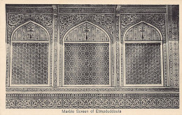 India - DELHI - Marble Screen Of Etmaduddaula - Publ. Lal Chand & Sons  - Inde