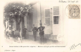 Algérie - Insurrection De Margueritte (Aïn Torki) - Maison Saccagée Gardée Militairement - Gendarmes - Ed. J. Geiser 4 - Other & Unclassified