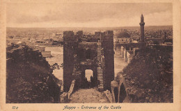 Syria - ALEPPO - Entrance Of The Castle - Publ. Sarrafian Bros. 10a - Syrie
