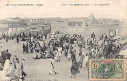 Mali - TOMBOUCTOU - Le Marché - Ed. Fortier 370 - Mali