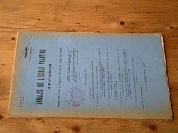 Annales De L'école Palatine D'avignon - N° 5 Et 6 - Année 1922 1er Et 2e Trimestres - Autres & Non Classés