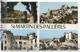 - 3 - St Martin Des Palliéres - ( Var ),  Multi Vues, 4 Vues, Petit Format, Glacée, écrite En 1970, TBE, Scans. - Autres & Non Classés