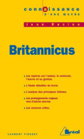 Connaissance D'une Oeuvre : Britannicus Jean Racine - Other & Unclassified