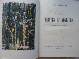 Pirates Et Négriers, Louis Garneray, 1944, Illustrations De Timar - Other & Unclassified
