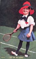 Sport - TENNIS - Illustrateur Signé E.P Kinsella - Jeune Femme Au Tennis - " Let Em All Come " 1907 - Andere & Zonder Classificatie