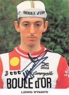 Vélo Coureur Cycliste  Belge Ludwig Wynants  - Team Boule D'Or  -  Cycling - Cyclisme  Ciclismo - Wielrennen  - Signée - Cycling