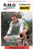 Vélo Coureur Cycliste Francais Franck Pineau - Team R.M.O -  Cycling - Cyclisme - Ciclismo - Wielrennen  - Cycling