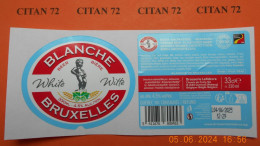 1  ETIQUETTE  De   BIERE    BRASSERIE LEFEBVRE  BLANCHE DE BRUXELLES   BELGIQUE   330 ML - Bière