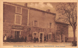 PONT-ROYAL (Bouches-du-Rhône) Près Mallemort - Hôtel-Restaurant Boussieux, Route Nationale, Café - Voyagé 1932 (2 Scans) - Autres & Non Classés