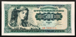 YUGOSLAVIA JUGOSLAVIA  500 DINARA 1963 Pick#74 Lotto.4502 - Yugoslavia