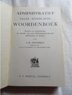 Dictionnaire Administratif Français-Néerlandais Avec Répertoire Néerlandais Administratief Frans-Nederlands Woordenboek - Dictionaries