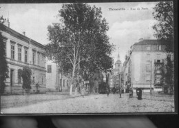 THIONVILLE RUE DE PARIS - Thionville