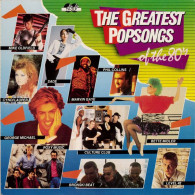 * 2LP *  THE GREATEST POPSONGS OF THE 80's - VARIOUS (Holland 1985 EX-) - Compilations