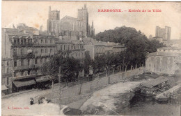 NARBONNE , Entrée De La Ville - Narbonne