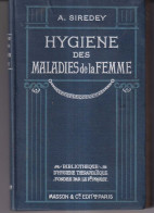 Hygiène Des Maladies De La Femme - Other & Unclassified