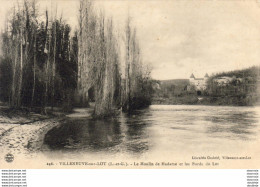 D47  VILLENEUVE Sur LOT  Le Moulin De Madame Et Les Bords Du Lot  ..... - Villeneuve Sur Lot