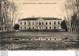 D47  VILLENEUVE Sur LOT  L' Hôpital Du Château De Lamothe  ..... - Villeneuve Sur Lot