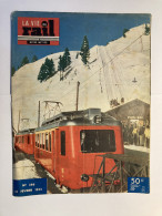 Vie Du Rail 1953 386 BEX VILLARS BRETAYE ARVEYS BARBOLEUSE ET VILLARS-SUR-OLLON ARVEY BOUQUETINS CHAMBLY SUR OISE MOERDI - Eisenbahnen & Bahnwesen
