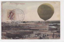 Le Ballon Au Camp De Casablanca - Dirigeables