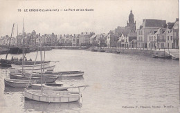 LE CROISIC (44) Les Quais Et Le Port - Le Croisic