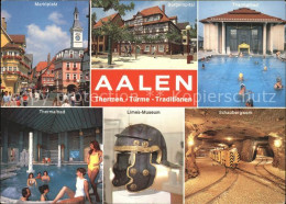 71539294 Aalen Marktplatz Buergerspital Thermalbad Limes Museum Ritterhelm Schau - Aalen