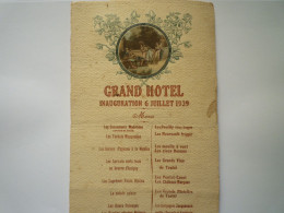2024 - 2179  GRAND HOTEL  Inauguration Du 6 Juillet 1929  -  MENU   XXX - Menus