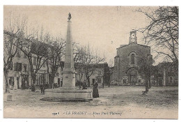 CPA  83 LE PRADET (Var) En 1900      Place  Paul Flamenq  Monuments Aux  Morts  Non Circulée   ( 2066) - Le Pradet